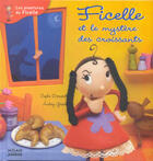 Couverture du livre « Ficelle Et Le Mystere Des Croissants » de Audrey Gessat et Sophie Decroisette aux éditions Milan