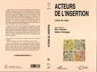 Couverture du livre « Acteurs de l'insertion » de  aux éditions La Licorne