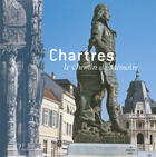 Couverture du livre « Chartres, le chemin de mémoire » de Nadine Berthelier aux éditions Cherche Midi