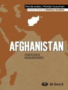 Couverture du livre « Afghanistan » de Firouzeh Nahavandi aux éditions De Boeck Superieur
