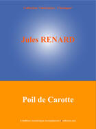 Couverture du livre « Poil de Carotte » de Jules Renard aux éditions Edition Numerique Europeenne