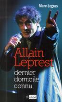 Couverture du livre « Allain Leprest » de Marc Legras aux éditions Archipel