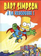 Couverture du livre « Bart Simpson Tome 12 : à la rescousse ! » de Matt Groening et Collectif aux éditions Jungle