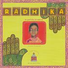 Couverture du livre « Radhika ; la petite hindoue » de Chrystel Proupuech aux éditions Mila