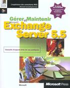Couverture du livre « Gestion Et Maintenance De Microsoft Exchange Server 5.5 » de Microsoft Consulting Service aux éditions Microsoft Press