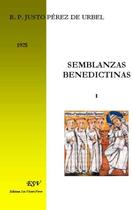 Couverture du livre « Semblanzas benedictinas t.1 » de Justo Perez De Urbel aux éditions Saint-remi