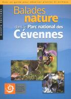 Couverture du livre « BALADES NATURE ; dans le parc national des Cévennes » de  aux éditions Dakota