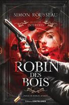 Couverture du livre « Robin des Bois » de Simon Rousseau aux éditions Contre-dires