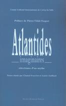 Couverture du livre « Atlantides imaginaires ; reecritures d'un mythe » de Lauric Guillaud et Chantal Foucrier aux éditions Michel Houdiard