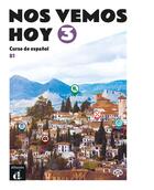 Couverture du livre « Nos vemos hoy 3 : espagnol ; cahier d'exercices ; B1 » de  aux éditions La Maison Des Langues