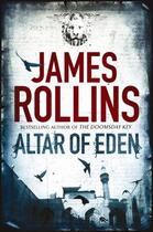 Couverture du livre « Altar of eden » de James Rollins aux éditions 