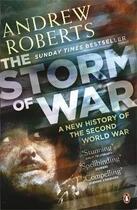 Couverture du livre « The storm of war: a new history of the second world war » de Andrew Roberts aux éditions Adult Pbs