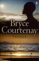 Couverture du livre « Tandia » de Bryce Courtenay aux éditions Penguin Books Ltd Digital