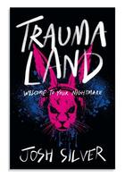 Couverture du livre « TRAUMALAND » de Josh Silver aux éditions Faber Et Faber