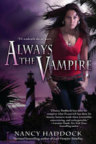 Couverture du livre « Always the Vampire » de Haddock Nancy aux éditions Penguin Group Us