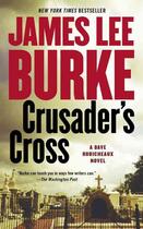 Couverture du livre « Crusader's cross » de James Lee Burke aux éditions 