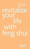 Couverture du livre « Revitalize Your Life with Feng Shui: Flash » de Jay Roni aux éditions Hodder Education Digital