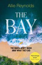 Couverture du livre « THE BAY » de Allie Reynolds aux éditions Headline