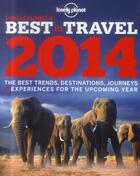 Couverture du livre « Best in travel 2014 » de  aux éditions Lonely Planet France