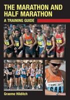 Couverture du livre « The Marathon and Half Marathon » de Hilditch Graeme aux éditions Crowood Press Digital
