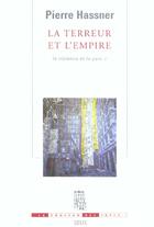 Couverture du livre « La violence et la paix t.2 ; la terreur et l'empire » de Pierre Hassner aux éditions Seuil