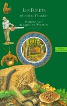 Couverture du livre « Les forêts de notre planète » de Veit/Welfrum aux éditions Gallimard-jeunesse