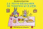 Couverture du livre « Le petit-déjeuner de Trotro et Zaza » de Guettier Benedicte aux éditions Gallimard-jeunesse