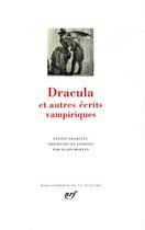 Couverture du livre « Dracula et autres écrits vampiriques » de  aux éditions Gallimard