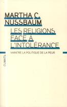 Couverture du livre « Les religions face à l'intolérance » de Martha Nussbaum aux éditions Climats