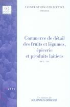 Couverture du livre « Commerce de detail des fruits et legumes, epicerie et produits laitiers » de  aux éditions Documentation Francaise