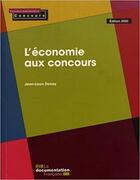 Couverture du livre « L'économie aux concours (édition 2020) » de La Documentation Francaise aux éditions Documentation Francaise