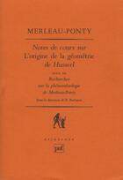 Couverture du livre « Notes de cours sur l'origine geometr » de Merleau-Ponty Mauric aux éditions Puf