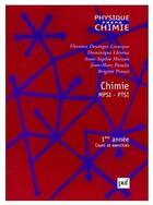 Couverture du livre « Chimie ; MPSI, PTSI ; 1ère année ; cours et exercices » de Desanges-Levecque F. aux éditions Puf