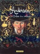 Couverture du livre « Andersen ; les ombres d'un conteur » de Nathalie Ferlut aux éditions Casterman