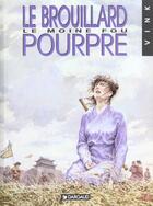 Couverture du livre « Le moine fou T.3 ; le brouillard pourpre » de Vink aux éditions Dargaud