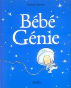 Couverture du livre « Bebe genie » de Simon James aux éditions Ecole Des Loisirs