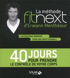 Couverture du livre « La methode fitnext » de Erwann Mentheour aux éditions Solar