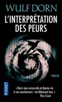 Couverture du livre « L'interprétation des peurs » de Wulf Dorn aux éditions Pocket