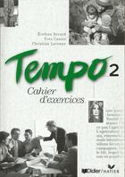 Couverture du livre « Tempo 2 - cahier d'exercices » de Berard/Canier aux éditions Didier