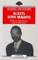 Couverture du livre « Écrits sous maquis » de Ruben Um Nyobe aux éditions Editions L'harmattan