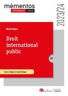 Couverture du livre « Droit international public : Cours intégral et synthétique (édition 2023/2024) » de Michel Deyra aux éditions Gualino