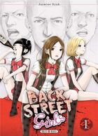 Couverture du livre « Back street girls Tome 1 » de Jasmine Gyuh aux éditions Soleil