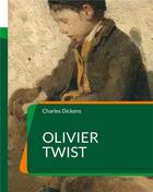 Couverture du livre « Olivier twist - l'un des romans les plus universellement connus de charles dickens » de Charles Dickens aux éditions Books On Demand