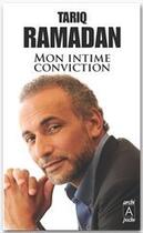 Couverture du livre « Mon intime conviction » de Tariq Ramadan aux éditions Archipel