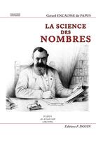 Couverture du livre « La science des nombres » de Papus aux éditions Douin