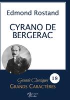 Couverture du livre « Cyrano de Bergerac en grands caractères : Police Arial 18 facile à lire » de Edmond Rostand aux éditions Memoria Books