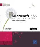 Couverture du livre « Microsoft 365 : travaillez en ligne avec onedrive, sharepoint, teams, planner et outlook (6e édition) » de Myriam Gris et Gilles Balmisse aux éditions Eni