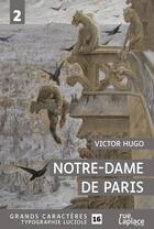 Couverture du livre « Notre-Dame de Paris t.2 : livres VII à XI » de Victor Hugo aux éditions Ruelaplace