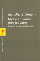 Couverture du livre « Mythes Et Pensees En Grece Ancienne » de Jean-Pierre Vernant aux éditions La Decouverte