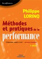 Couverture du livre « Methodes et pratiques de la performance (3e édition) » de Philippe Lorino aux éditions Organisation